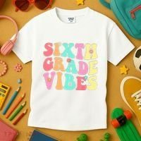 Sixth Grade Vibes 6th Grade First Day Of School Teacher Kids T-Shirt thumb 3