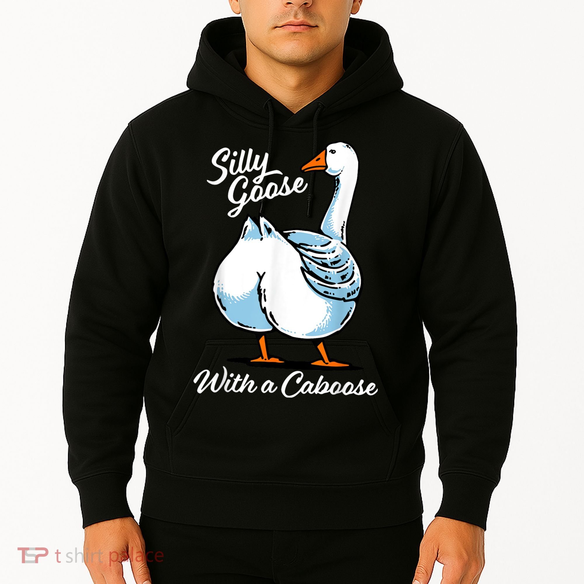 Silly Goose With A Caboose Funny Hoodie