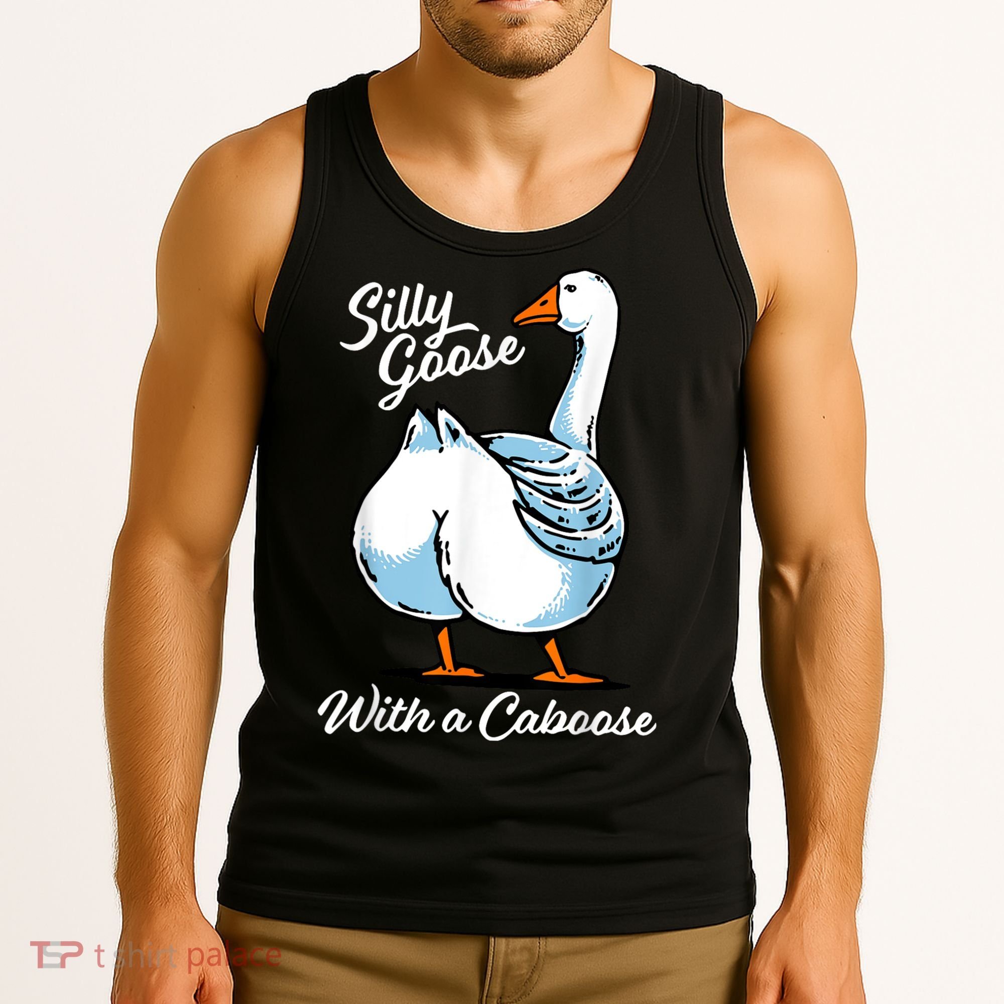 Silly Goose With A Caboose Funny Tank Top