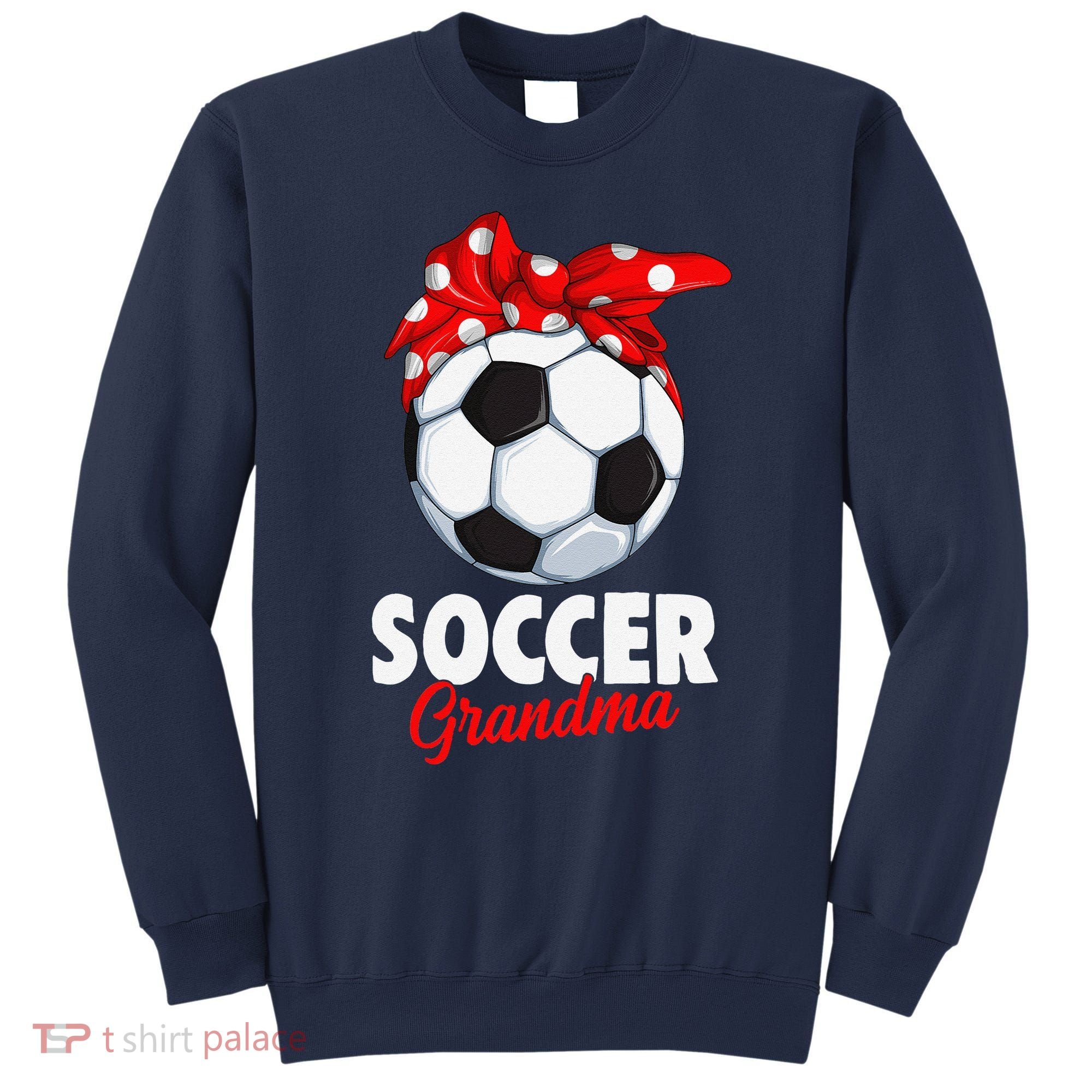 Soccer Grandma Women Sweatshirt