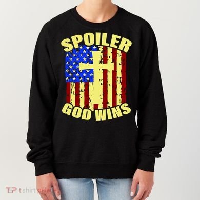 Spoiler God Wins American Flag Women's Sweatshirt