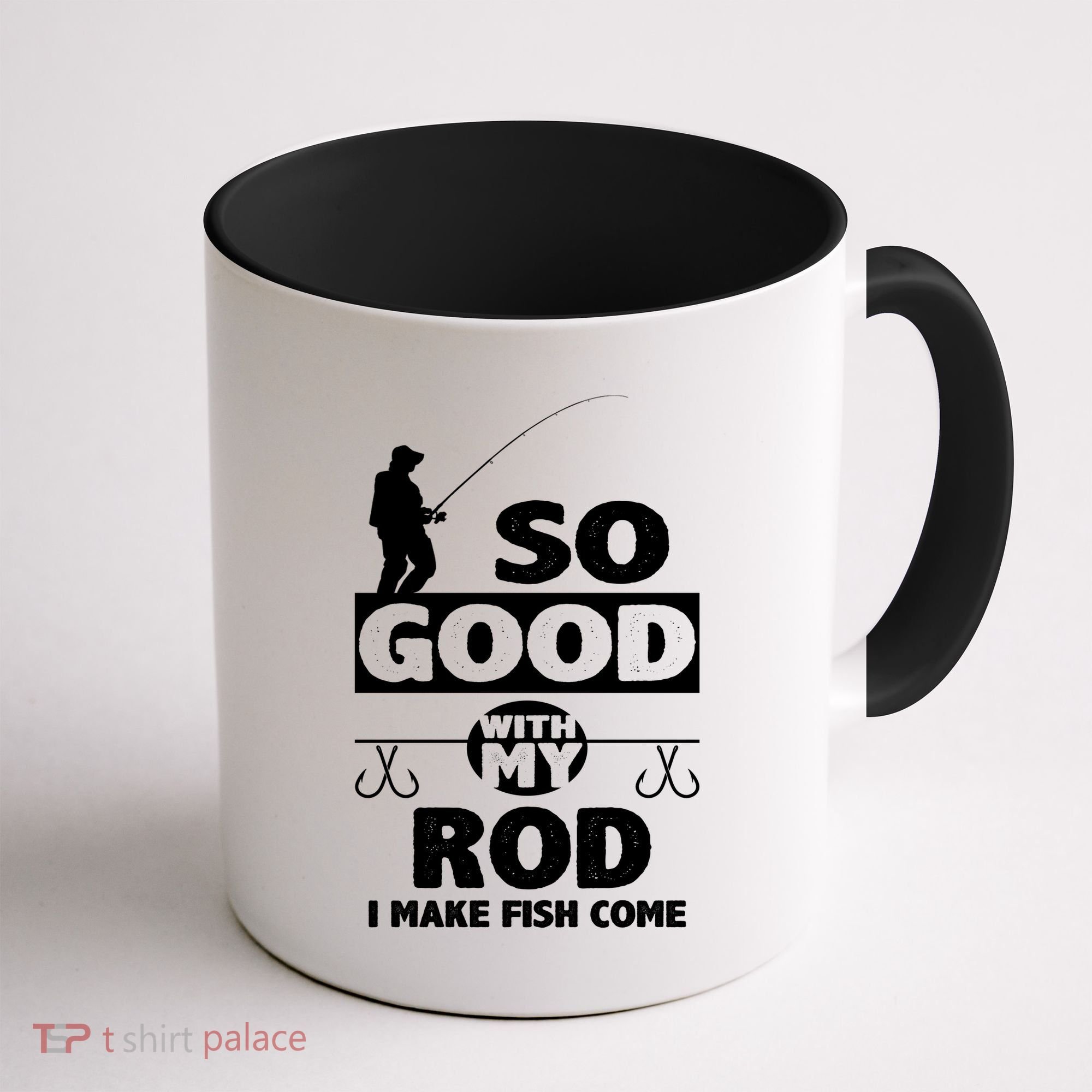 So Good With My Rod Funny FIshing Coffee Mug