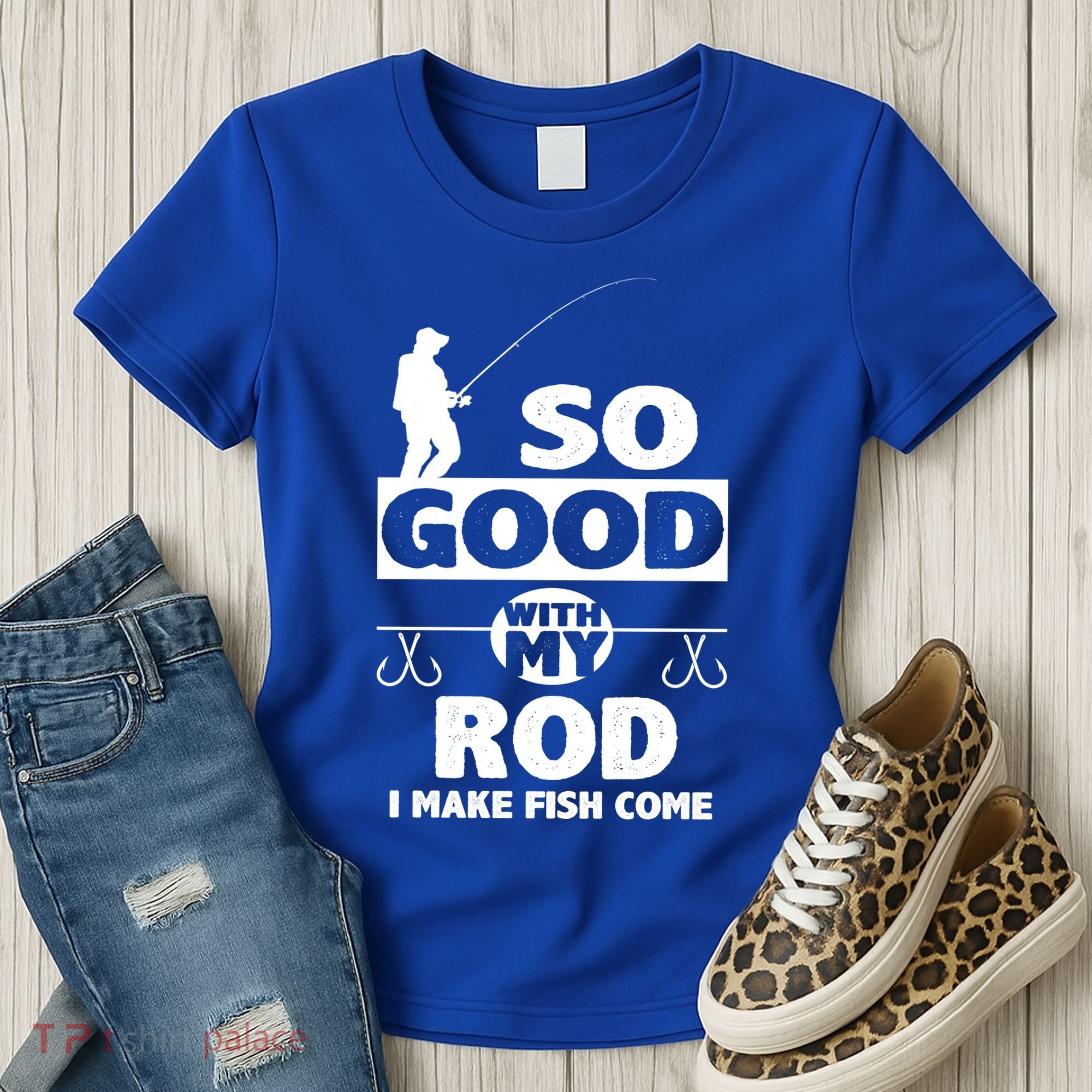 So Good With My Rod Funny FIshing Women's T-Shirt