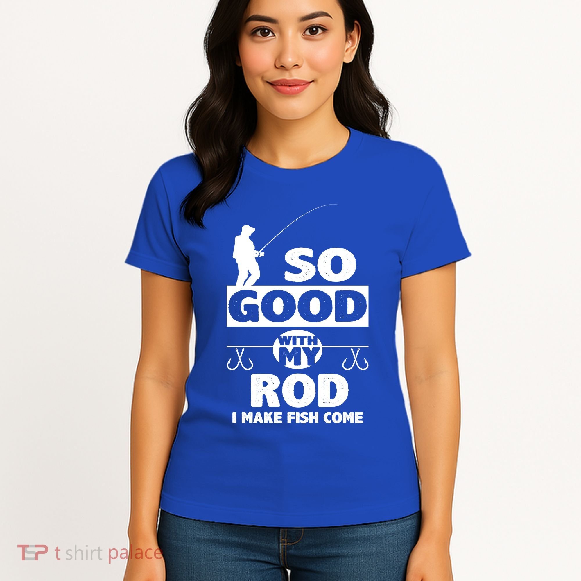So Good With My Rod Funny FIshing Women's T-Shirt