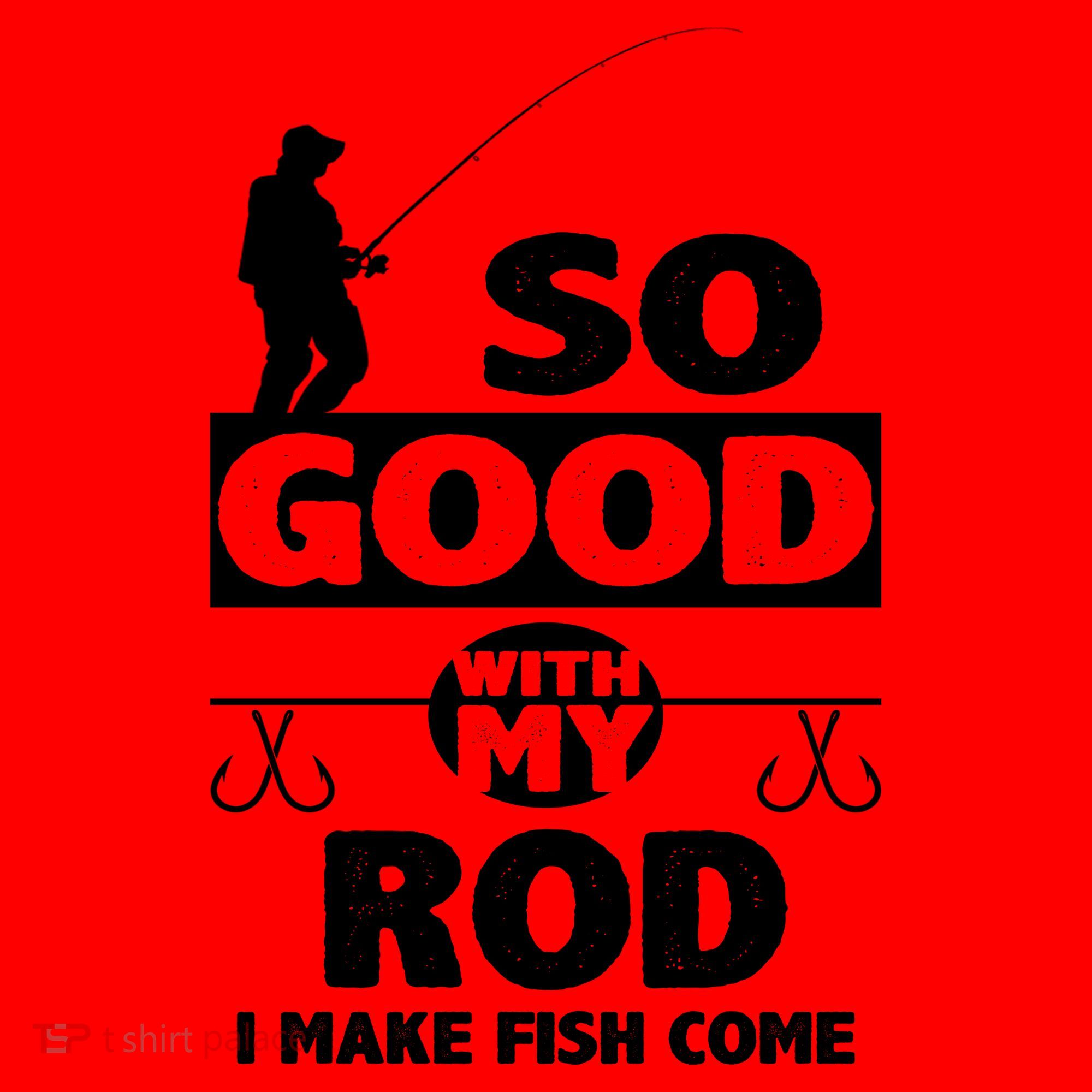 So Good With My Rod Funny FIshing Santa Hat