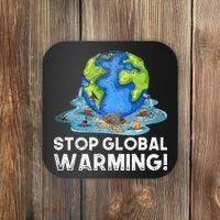 Stop Global Warming Climate Change Awareness Earth Day Coaster thumb 0