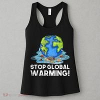 Stop Global Warming Climate Change Awareness Earth Day Women's Tank Top thumb 3