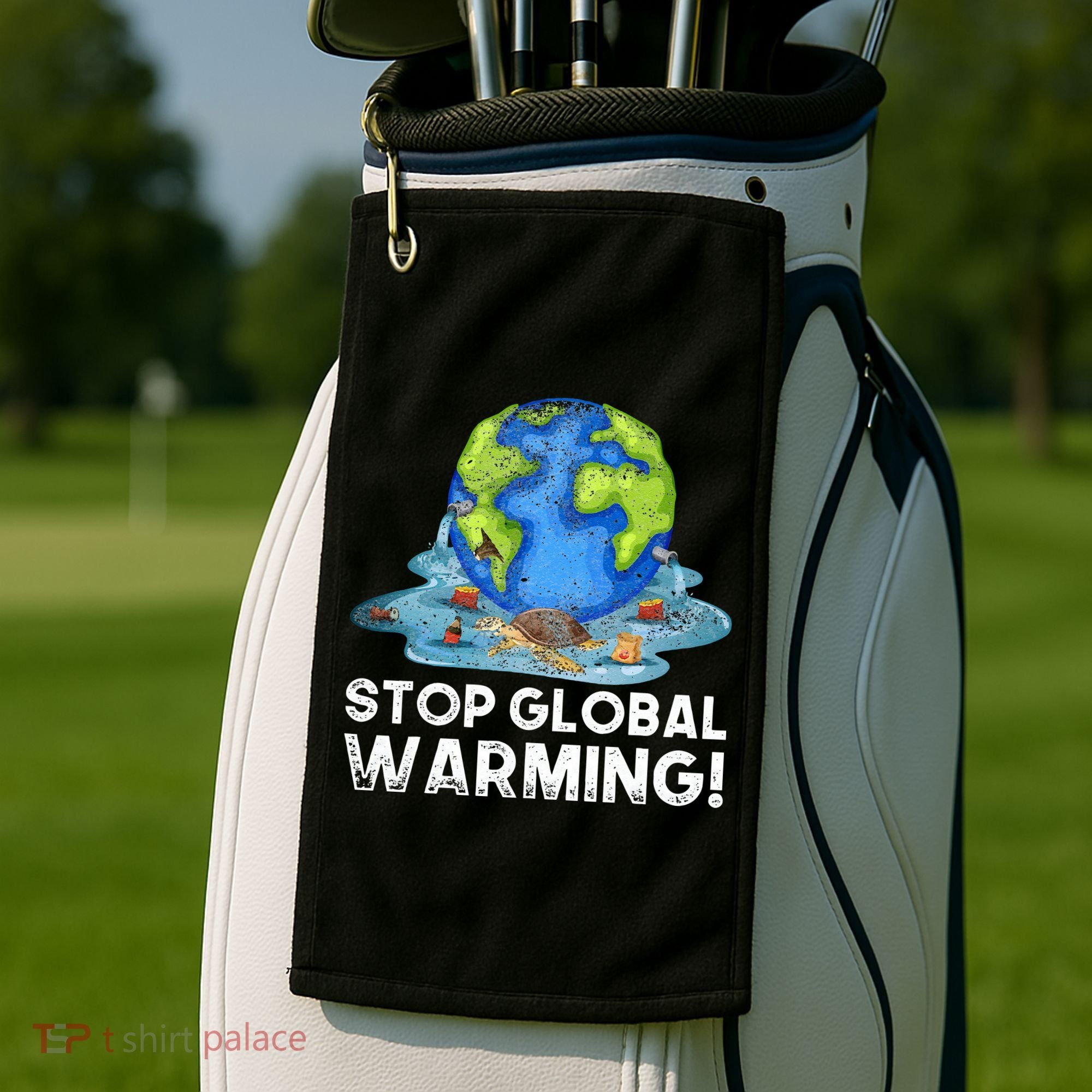 Stop Global Warming Climate Change Awareness Earth Day Golf Towel