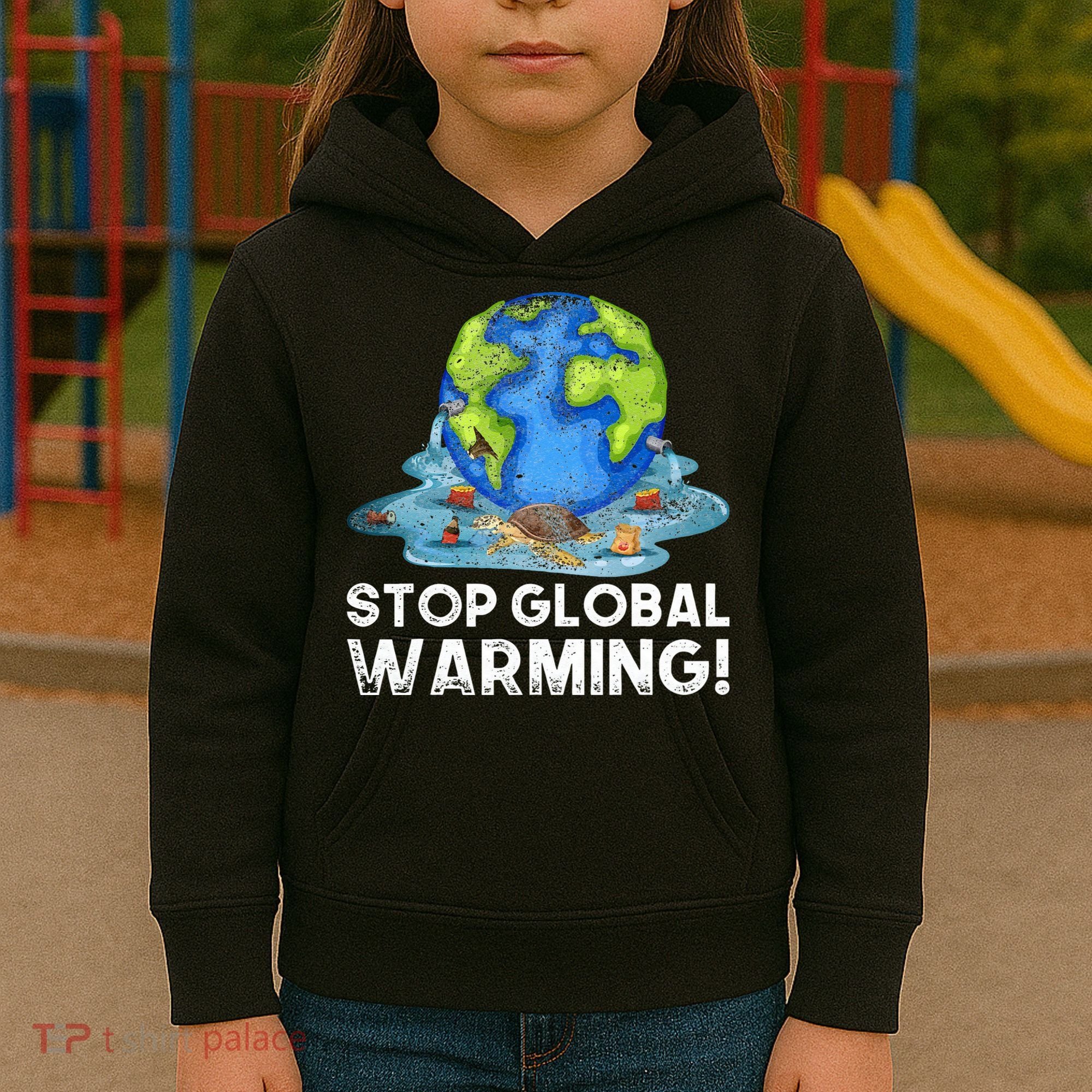 Stop Global Warming Climate Change Awareness Earth Day Kids Hoodie