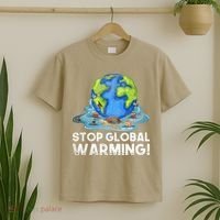 Stop Global Warming Climate Change Awareness Earth Day T-Shirt thumb 2