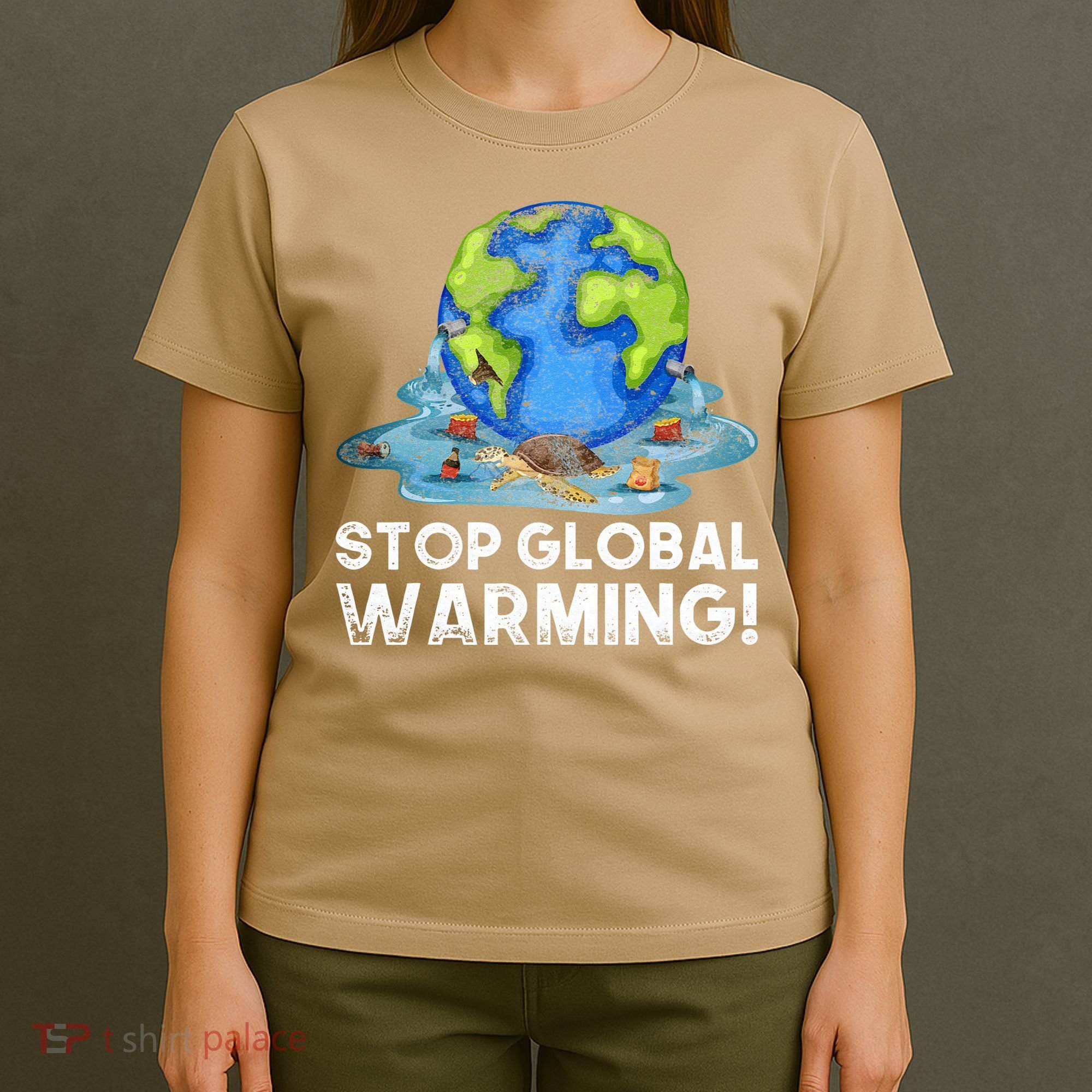 Stop Global Warming Climate Change Awareness Earth Day T-Shirt