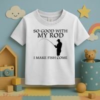 SO GOOD WITH MY ROD I MAKE FISH COME Toddler T-Shirt thumb 3