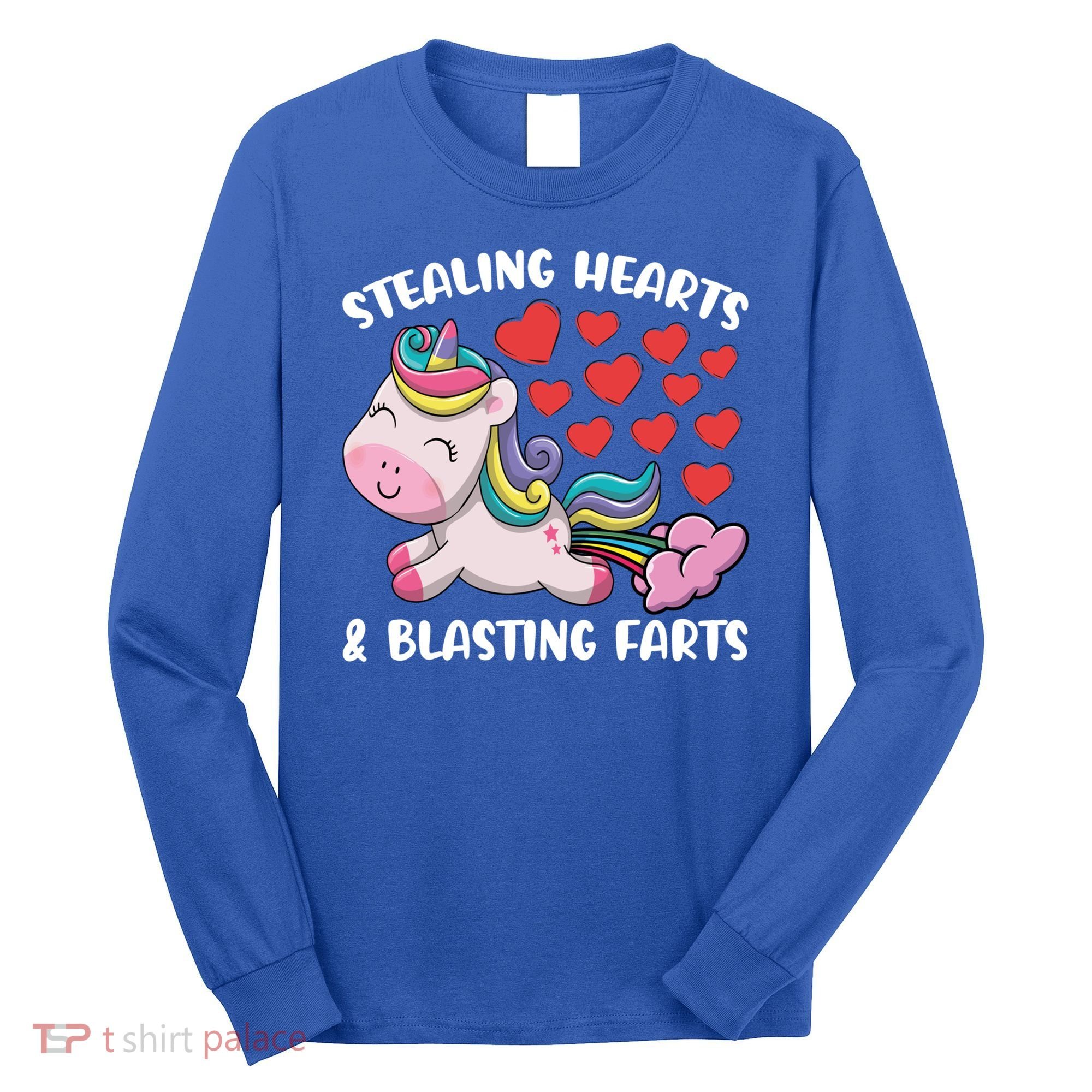 Stealing Hearts And Blasting Farts Valentines Unicorn Gift Long Sleeve Shirt