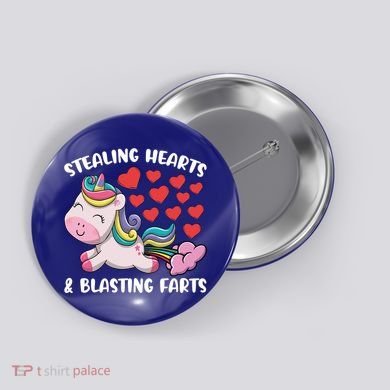Stealing Hearts And Blasting Farts Valentines Unicorn Gift Button