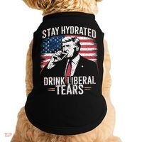 Stay Hydrated And Drink LiberalS Tears Trump 2025 Doggie Tank thumb 0