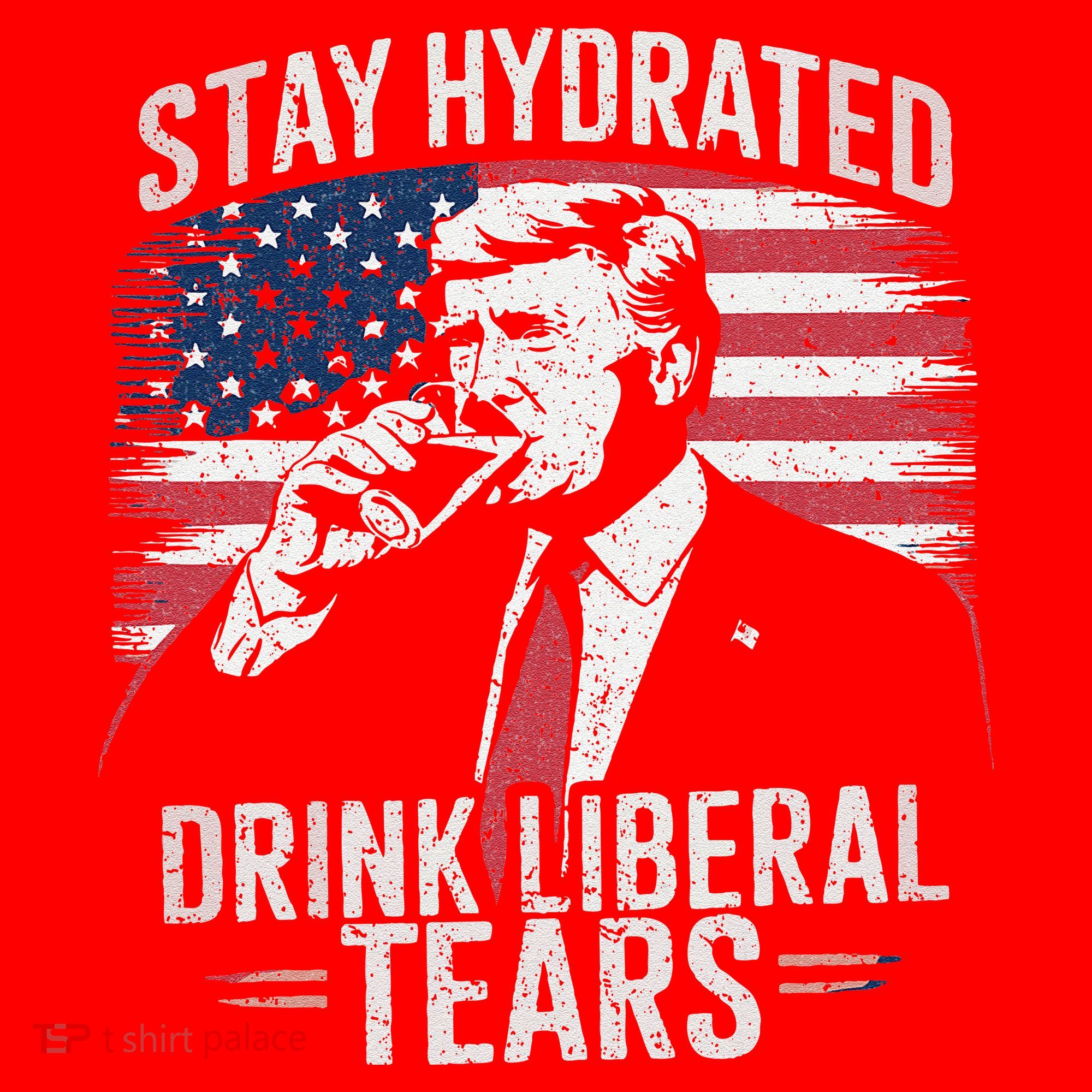 Stay Hydrated And Drink LiberalS Tears Trump 2025 Santa Hat