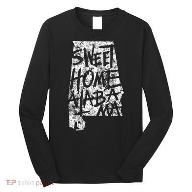 Sweet Home Alabama Birmingham State Long Sleeve Shirt