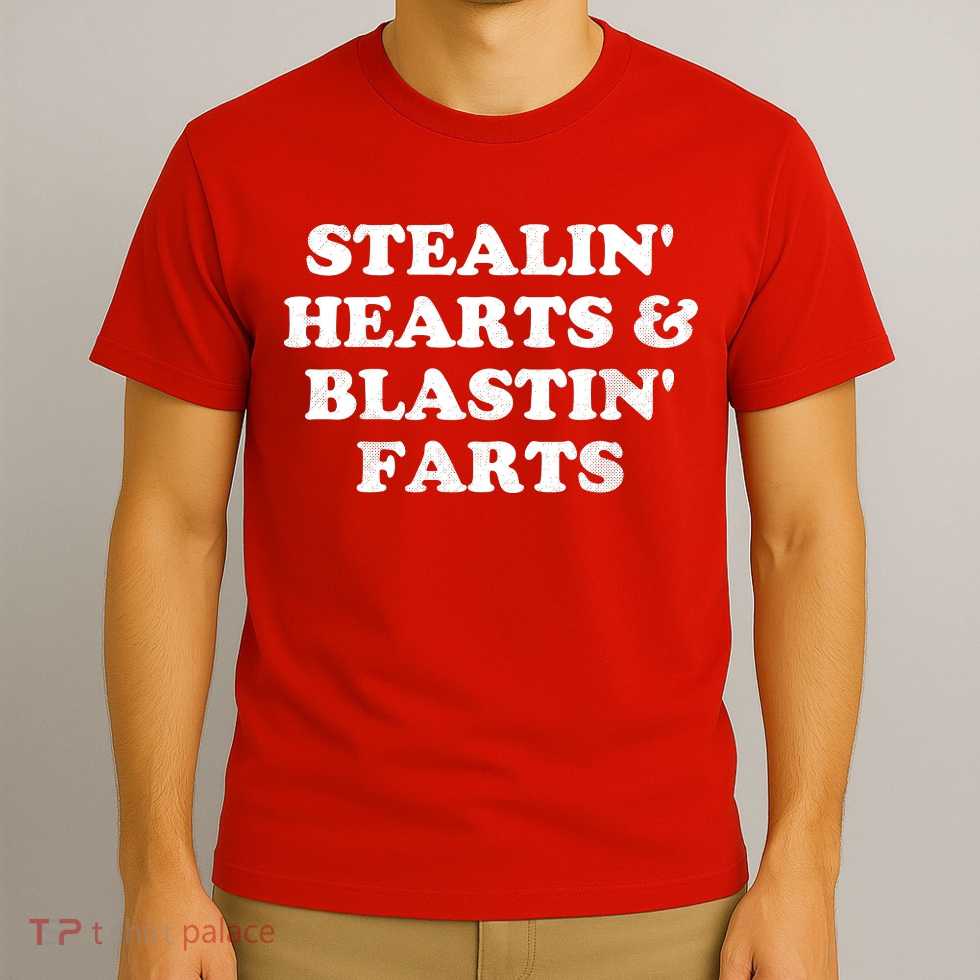 Stealin' Hearts And Blastin' Farts Funny Valentines Day T-Shirt