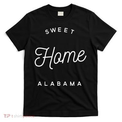 Sweet Home Alabama T-Shirt