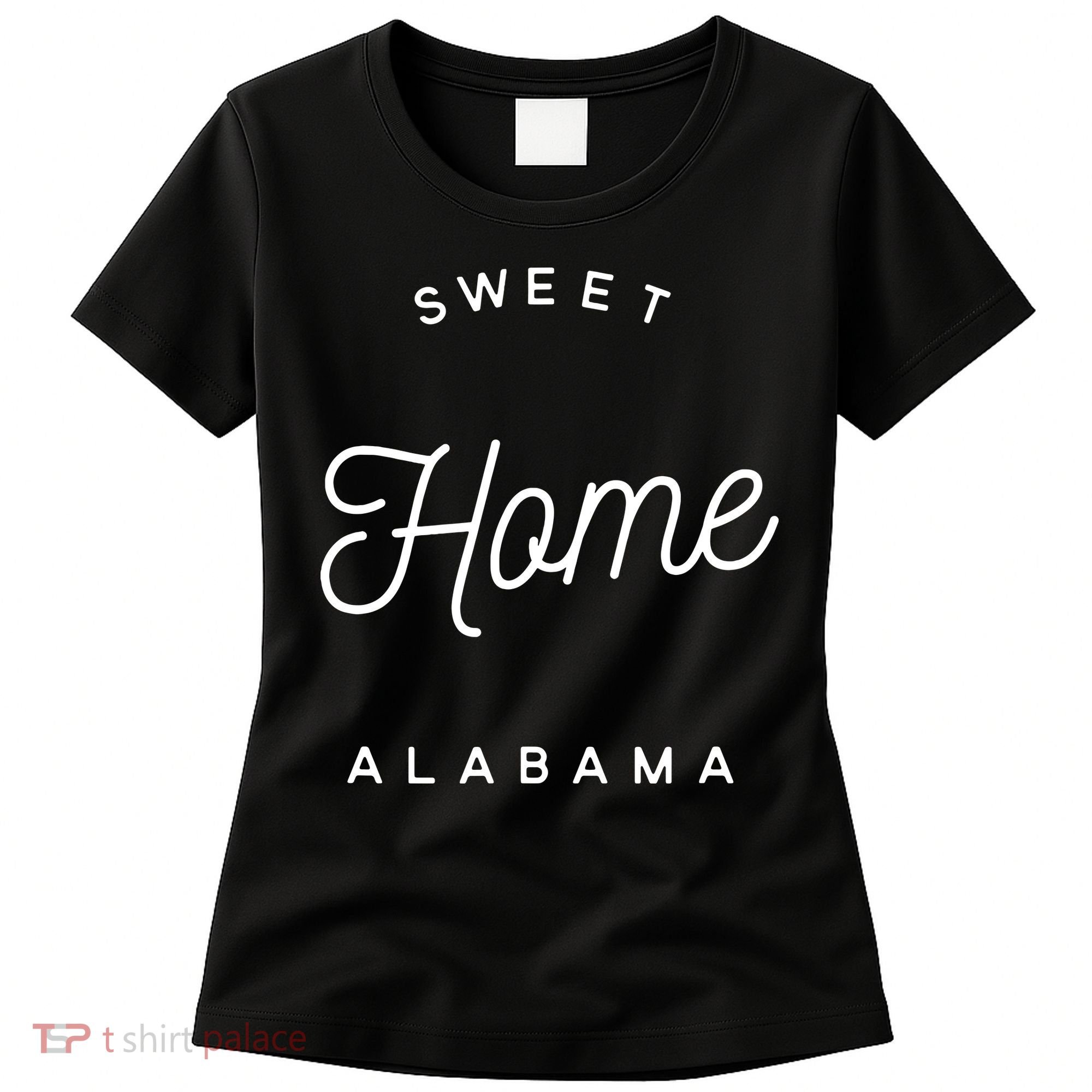 Sweet Home Alabama Women's T-Shirt