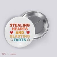 Stealing Hearts And Blasting Farts Funny Valentines Day Button thumb 0