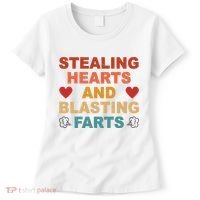 Stealing Hearts And Blasting Farts Funny Valentines Day Women's T-Shirt thumb 0