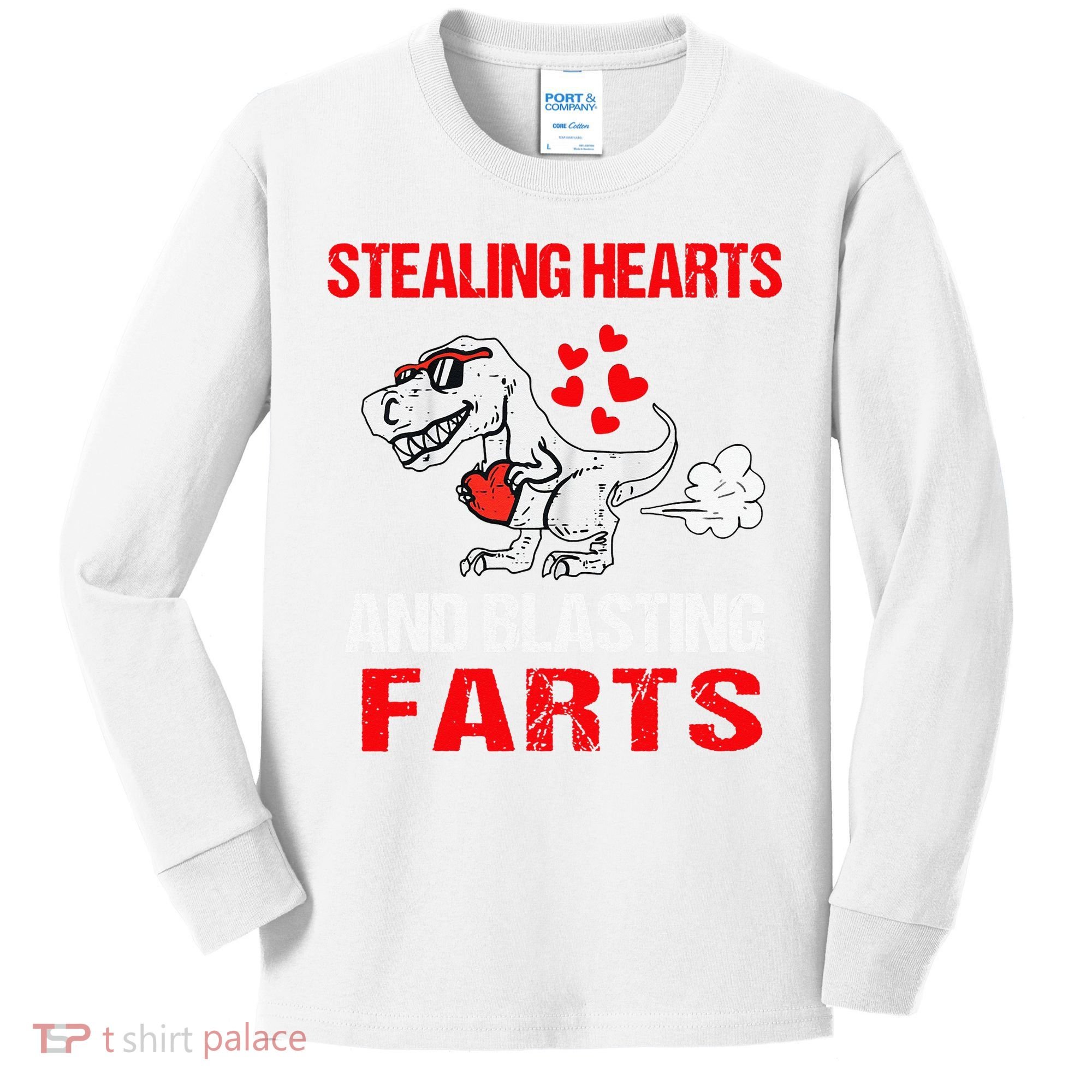 Stealing Hearts And Blasting Farts T Rex Cute Kids Long Sleeve Shirt
