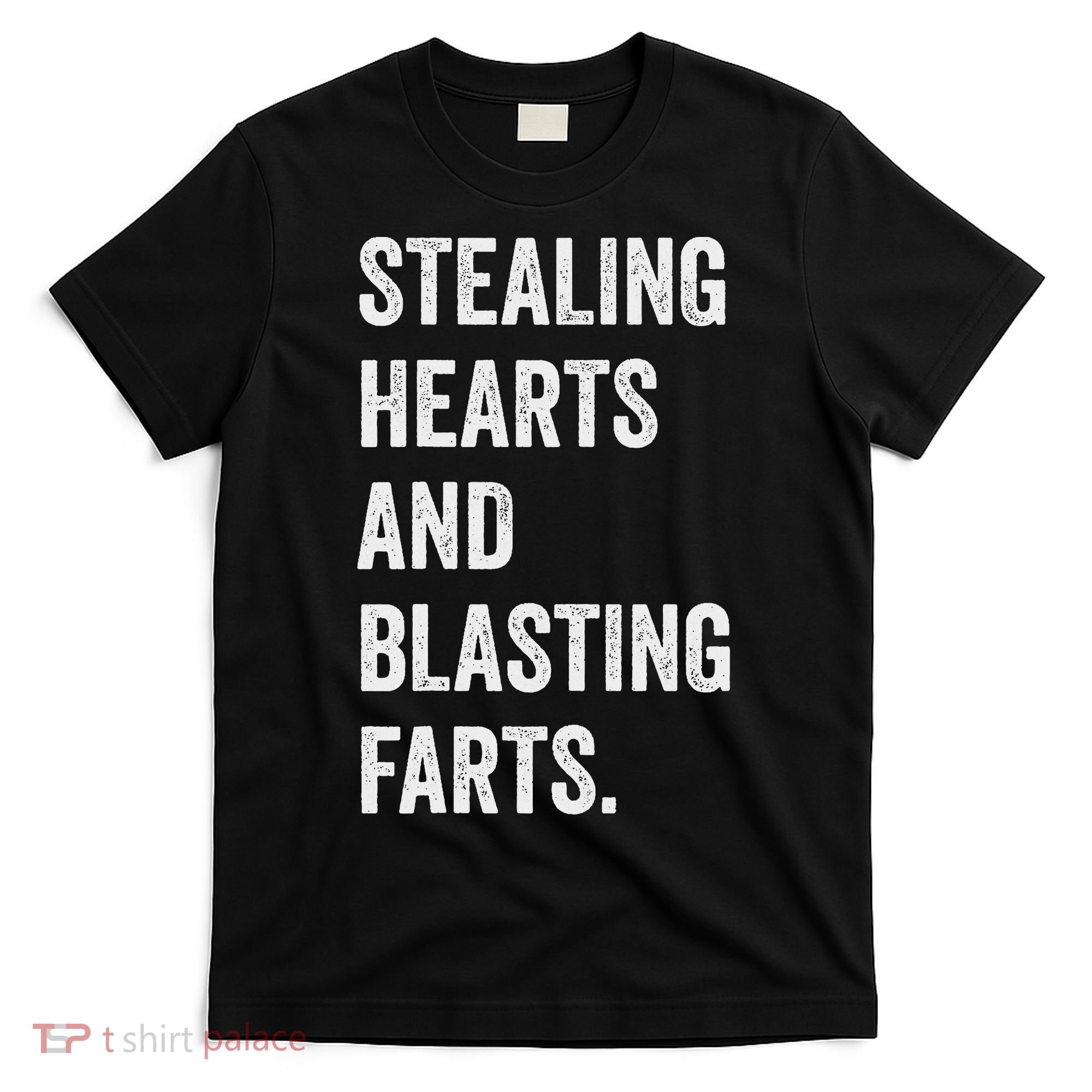 Stealing Hearts And Blasting Farts Retro Vintage T-Shirt