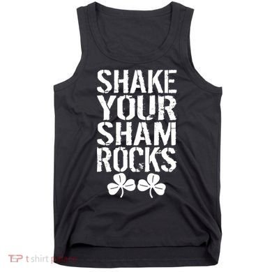 Shake Your Shamrocks Tank Top