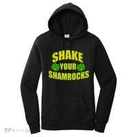 Shake Your Shamrocks Funny St Patricks Day Women's Hoodie thumb 0