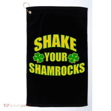 Shake Your Shamrocks Funny St Patricks Day Golf Towel