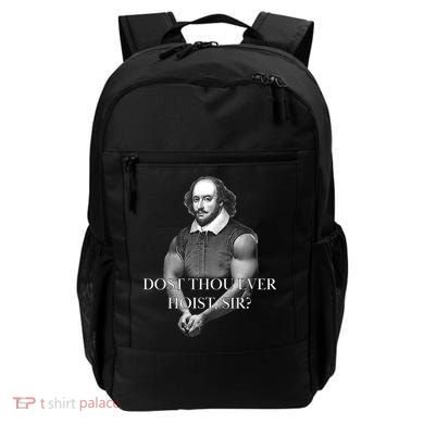 Shakespeare Dost Thou Ever Hoist Sir? Backpack