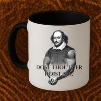 Shakespeare Dost Thou Ever Hoist Sir? Coffee Mug thumb 2