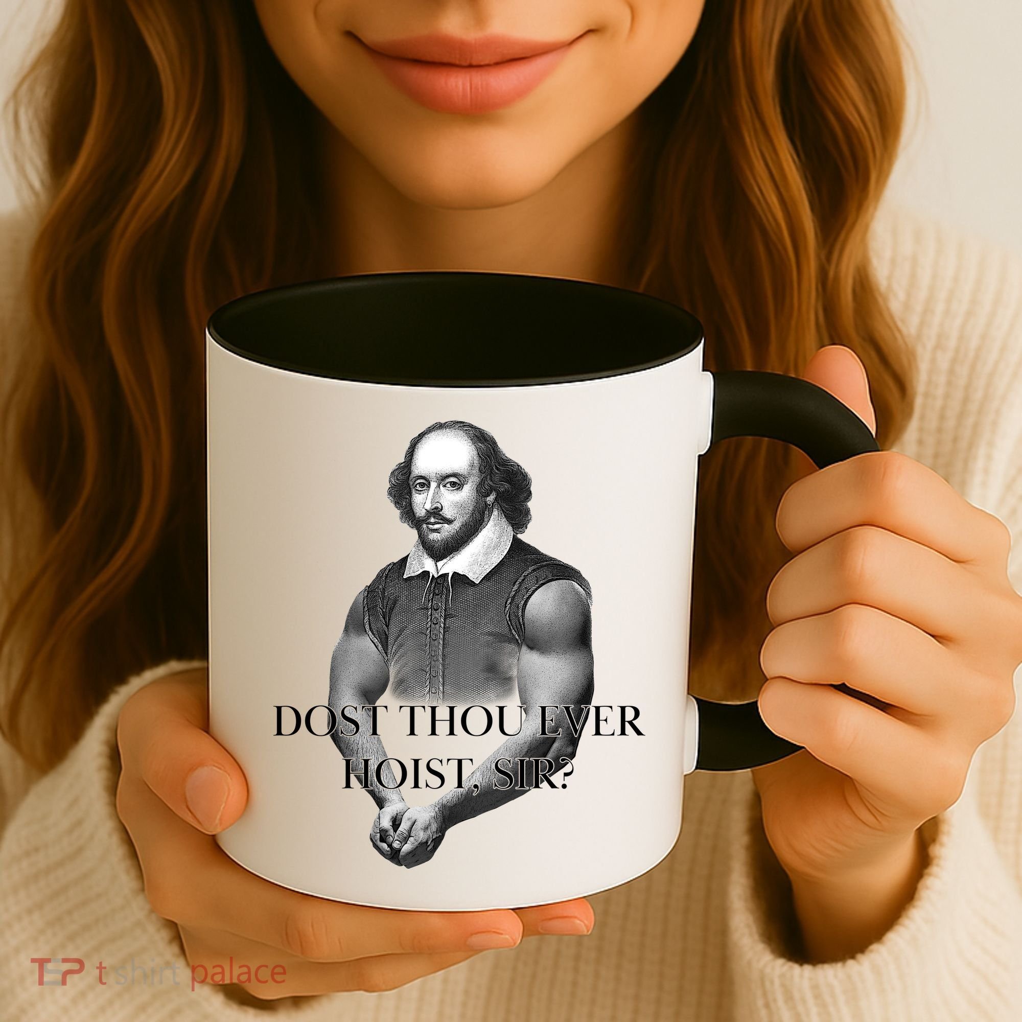 Shakespeare Dost Thou Ever Hoist Sir? Coffee Mug