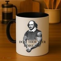 Shakespeare Dost Thou Ever Hoist Sir? Coffee Mug thumb 4