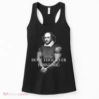 Shakespeare Dost Thou Ever Hoist Sir? Women's Tank Top thumb 0