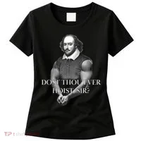 Shakespeare Dost Thou Ever Hoist Sir? Women's T-Shirt thumb 0