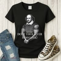 Shakespeare Dost Thou Ever Hoist Sir? Women's T-Shirt thumb 3