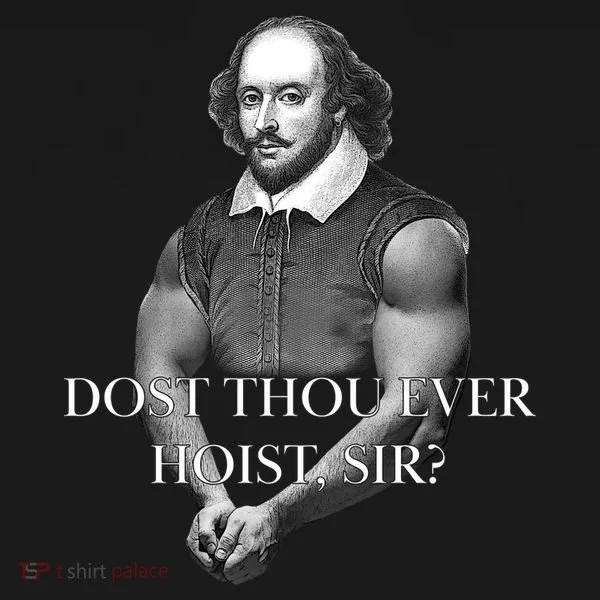 Shakespeare Dost Thou Ever Hoist Sir? Women's T-Shirt