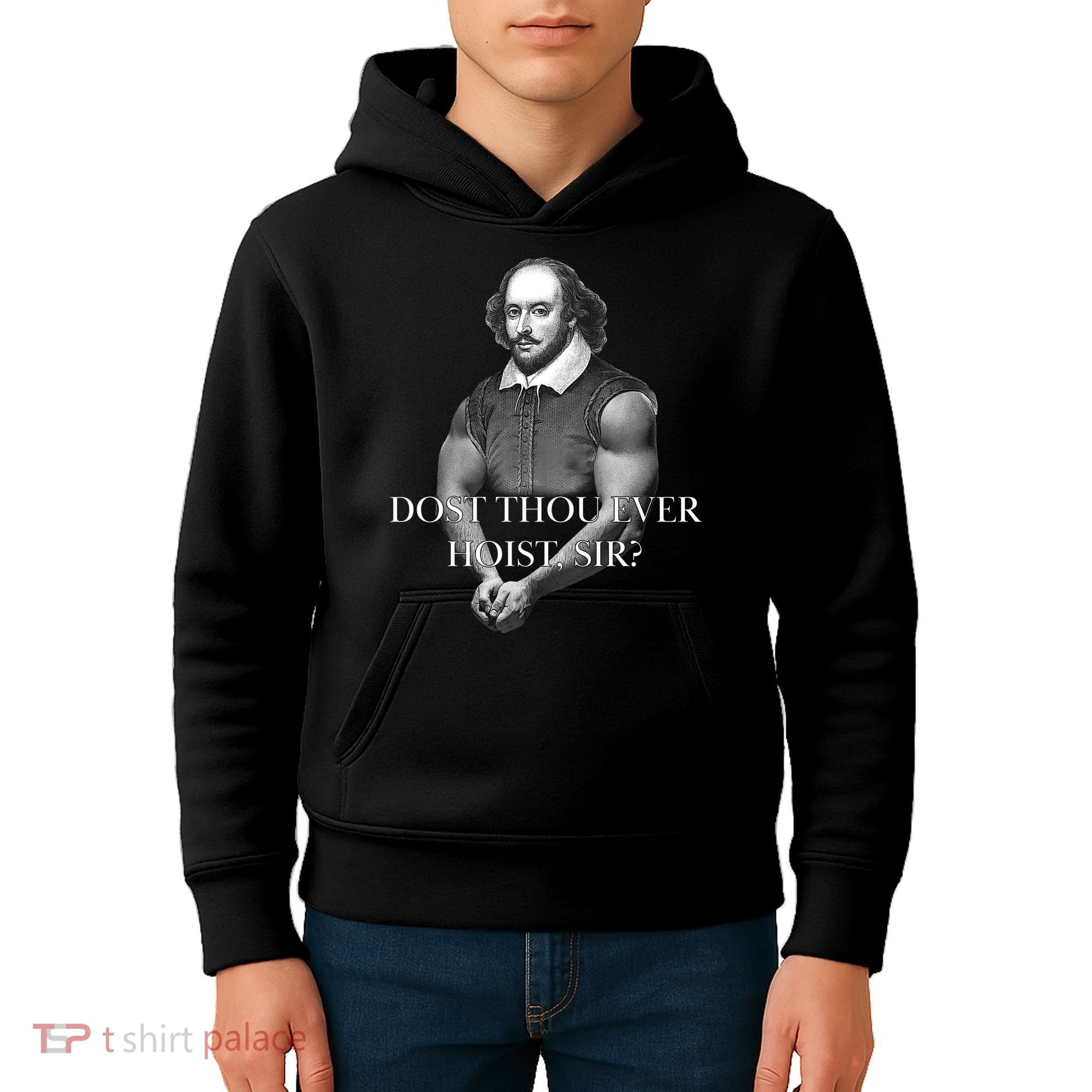 Shakespeare Dost Thou Ever Hoist Sir? Kids Hoodie
