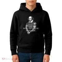 Shakespeare Dost Thou Ever Hoist Sir? Kids Hoodie thumb 4