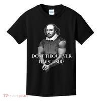 Shakespeare Dost Thou Ever Hoist Sir? Kids T-Shirt thumb 0