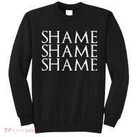 Shame Shame Shame Sweatshirt thumb 0