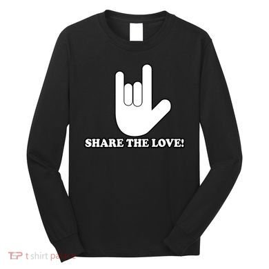 Share The Love! Long Sleeve Shirt