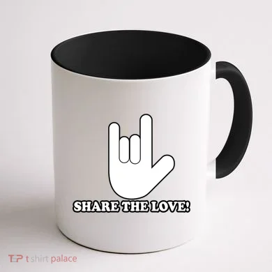 Share The Love! Coffee Mug back