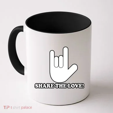 Share The Love! Coffee Mug