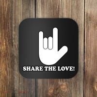 Share The Love Coaster thumb 0