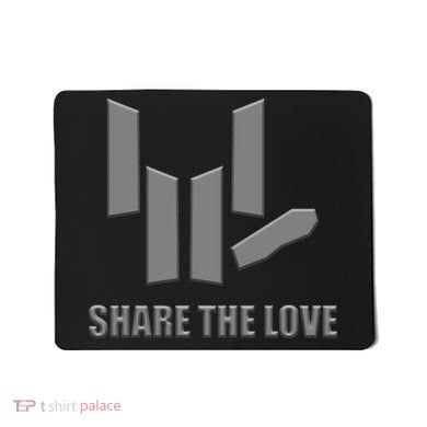 Share the Love Sign Language  Mousepad