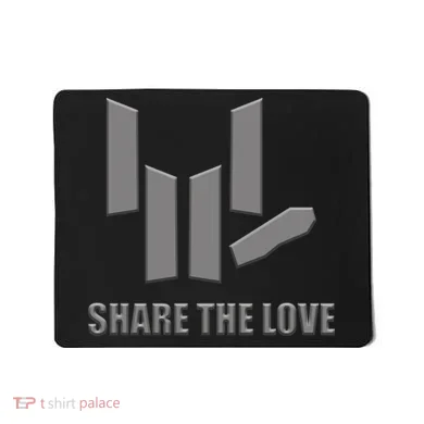 Share the Love Sign Language  Mousepad