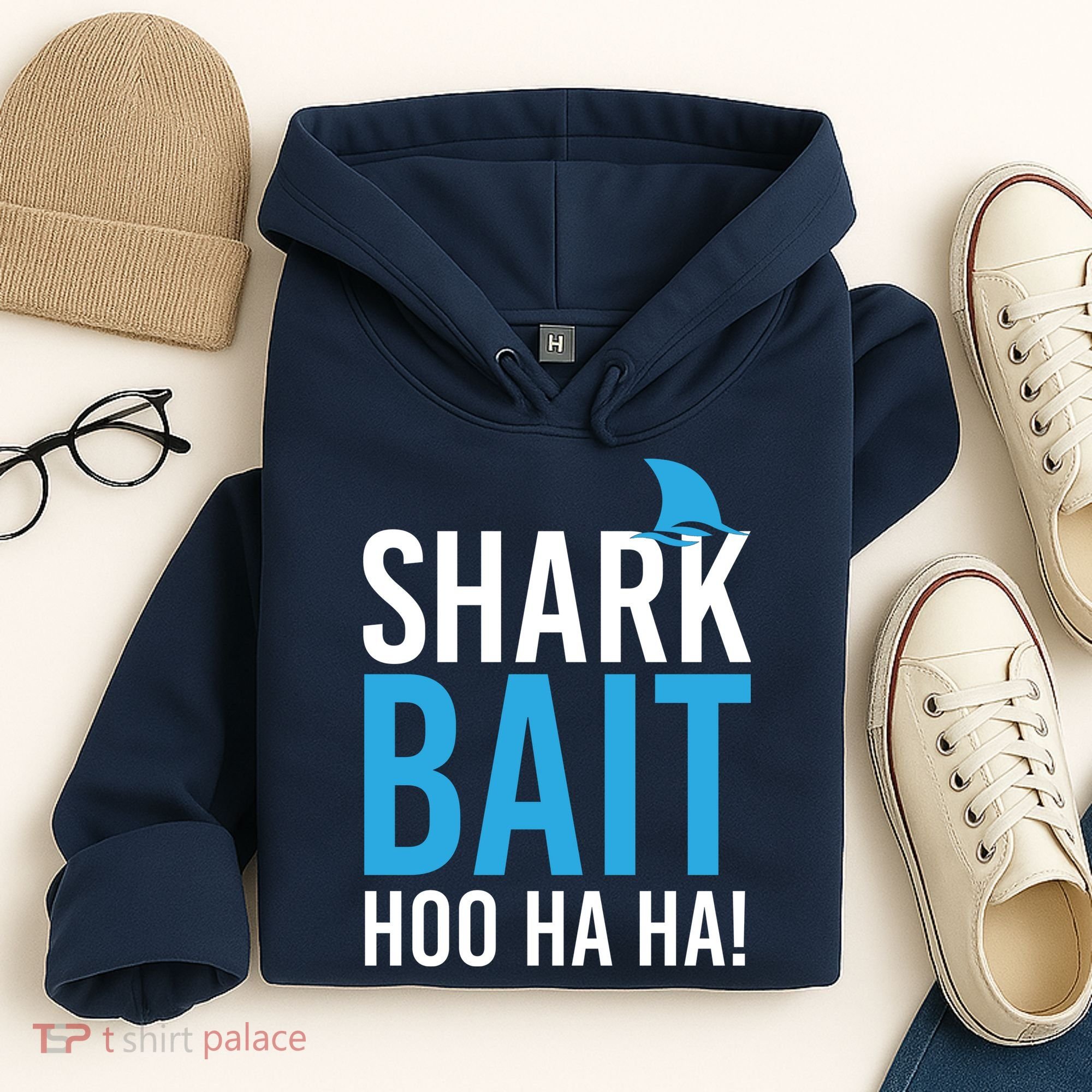 Shark Bait Ho Ha Ha Hoodie